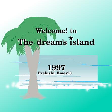 The Dream island